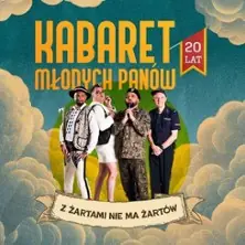 Kabaret Mlodych Panów | Z żartami nie ma żartów — Gasteig, Carl-Orff-Saal, Mnichov