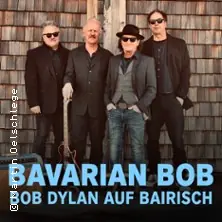 Bavarian Bob - Bob Dylan in Bavarian — Deutsches Theater, Munich