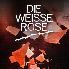 Bílá růže - Muzikál od Alexa Melchera a Very Bolten — Deutsches Theater, Mnichov
