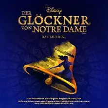Disney Дзвонар з Нотр-Дама — Deutsches Theater, Мюнхен
