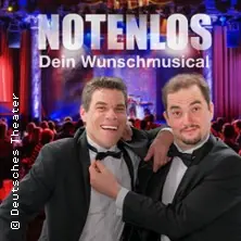 Твій бажаний мюзикл від і з NOTENLOS — Deutsches Theater, Мюнхен
