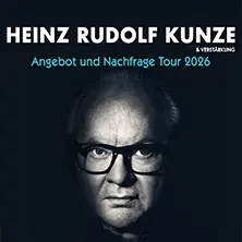 Heinz Rudolf Kunze & Verstärkung - Angebot und Nachfrage Tour — Circus - Krone - Bau, Mnichov