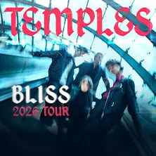 Temples - 2026 UK / EU Bliss Tour — STROM, Munich