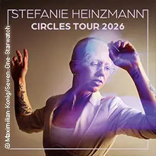 Stefanie Heinzmann - Circles Tour 2026 — Alte Kongresshalle München, Мюнхен