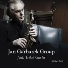 Jan Garbarek Group feat. Trilok Gurtu — Der Gasteig HP8, Munich