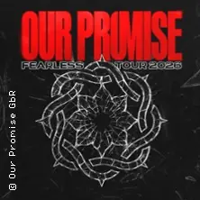 Our Promise - Fearless Tour 2026 — Backstage München, Мюнхен