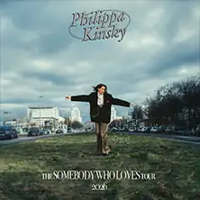 Philippa Kinsky - The Somebody Who Loves Tour 2026