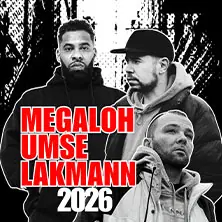 Megaloh, Umse, Lakmann — Backstage Halle, Mnichov