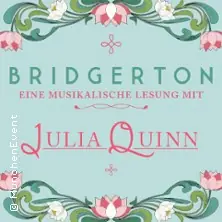 Bridgerton - hudební čtení s Julií Quinn — Der Gasteig HP8, Mnichov