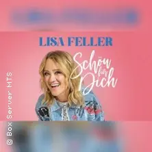 Lisa Feller - Schön für dich — Messe+Congress Centrum Halle Münsterland, Münster