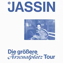 Jassin - Die größere Arsenalplatz Tour 2026 — Skaters Palace, Münster