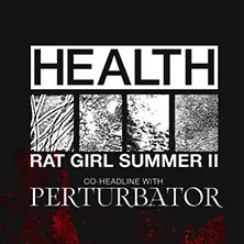Health x Perturbator — HIRSCH, Нюрнберг
