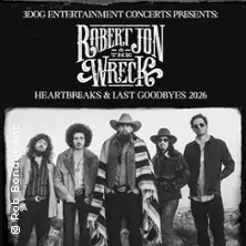 Robert Jon & The Wreck - Heartbreaks & Last Goodbyes - Tour 2026