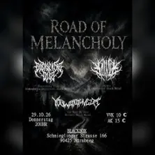 Road of Melancholy - Everything Dies X Amimia X You Want My Guts — Blackbox, Norimberk