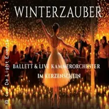Winterzauber - Ballet Stories by Candlelight with Live Chamber Orchestra — Meistersingerhalle Nürnberg, Nuremberg