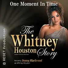 One Moment In Time - The Whitney Houston Story
