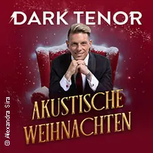 The Dark Tenor - Akustyczne Święta — LUISE-ALBERTZ-HALLE, Oberhausen