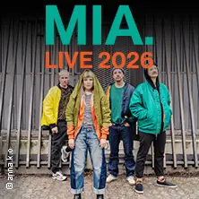 MIA. - Live 2026 — Die Botschaft, Osnabrück