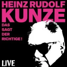 Heinz Rudolf Kunze - Das sagt der Richtige — PaderHalle, Paderborn