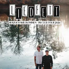 Liedfett - Herzlich Willkommen - Im Club Tour 2026 — Kulturzentrum Alte Mälzerei (Club), Regensburg