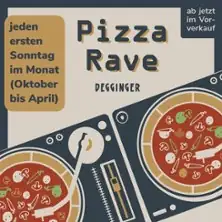 Pizza Rave w Degginger Regensburg