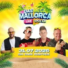 Das Mega Mallorca Live Open Air — IGA Park, Rostock
