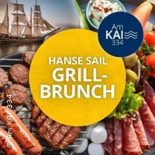 Grill-Brunch při Hanse Sail 2026 — Am KAI 334, Rostock