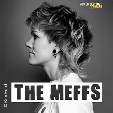 THE MEFFS — MAU CLUB, Rostock