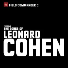 Field Commander C. - The Songs of Leonard Cohen — Nikolaikirche, Rostock
