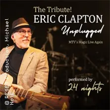 The Tribute! Eric Clapton Unplugged - performed by 24 Nights — moya Kulturbühne Rostock, Rostock