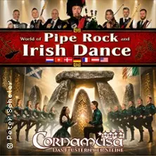 CORNAMUSA - World of Pipe Rock and Irish Dance - "Das Flüstern der Steine" — STADTHALLE ROSTOCK, Rostock
