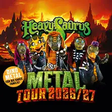 Heavysaurus - Metal Tour 2026/27