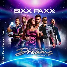 SIXX PAXX - Dreams Tour 2026/27 — Siegerlandhalle, Siegen