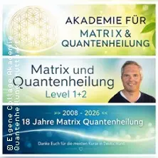 Quantenheilung Stuttgart MatrixEnergetic — Stuttgart Quantenheilung Matrix Energetics 2022, Stuttgart