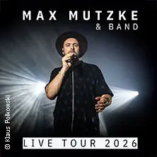 Max Mutzke - Live Tour 2026 — Theaterhaus (am Pragsattel), Stuttgart