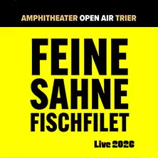 Feine Sahne Fischfilet - Amphitheater Open Air 2026 — Amphitheater Trier, Trier