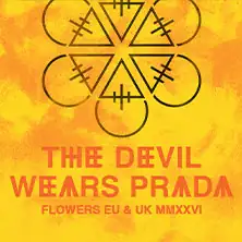 The Devil Wears Prada - Flowers EU & UK MMXXVI