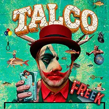 Talco - Freek Tour 2027