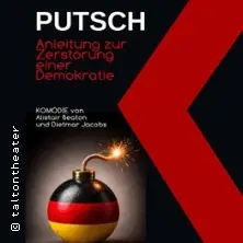 PUTSCH – Instrukcja do zniszczenia ... demokracji — Talton Theater, Wuppertal