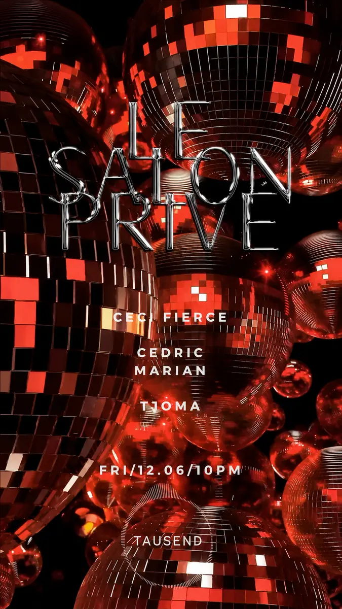 Le Salon Privé: Ceci Fierce, Cedric Marian, Tjoma — Tausend, Берлін