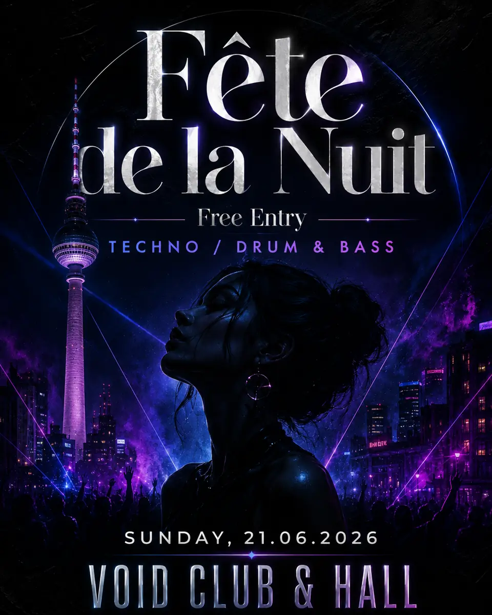 Fête de la Nuit (Eintritt frei) mit Anna Hoeber, Emaenu, Upzet, Quilicy, Cryst, MixB und weiteren — Void Club, Berlin