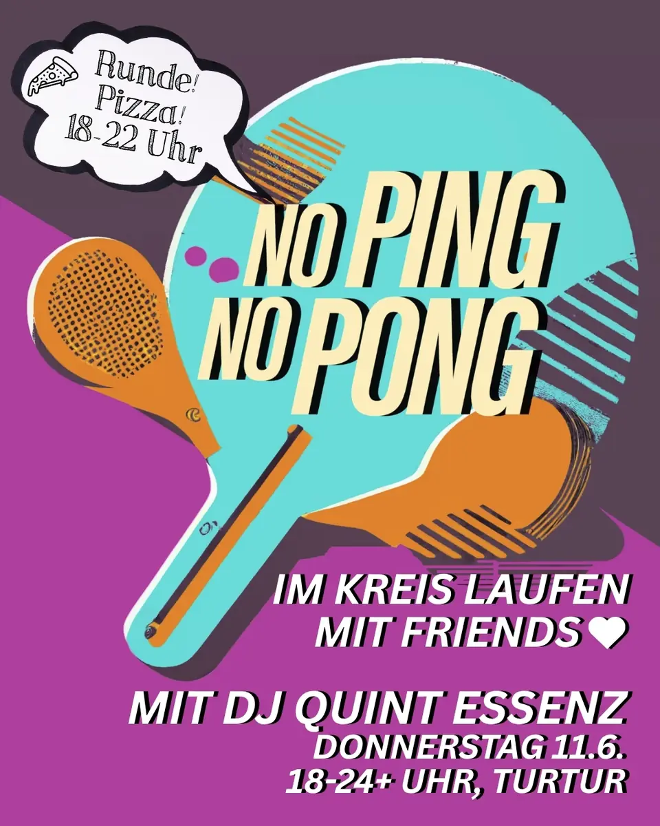 No Ping, No Pong — Turtur, Hamburg