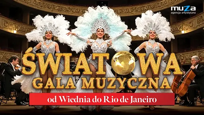 Światowa Gala Muzyczna – Od Wiednia do Rio de Janeiro — Miejska Szkoła Artystyczna w Mińsku Mazowieckim, Mińsk Mazowiecki
