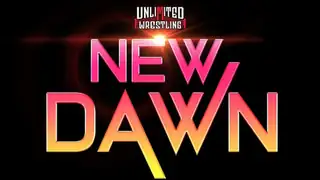 Unlimited Wrestling New Dawn 2026