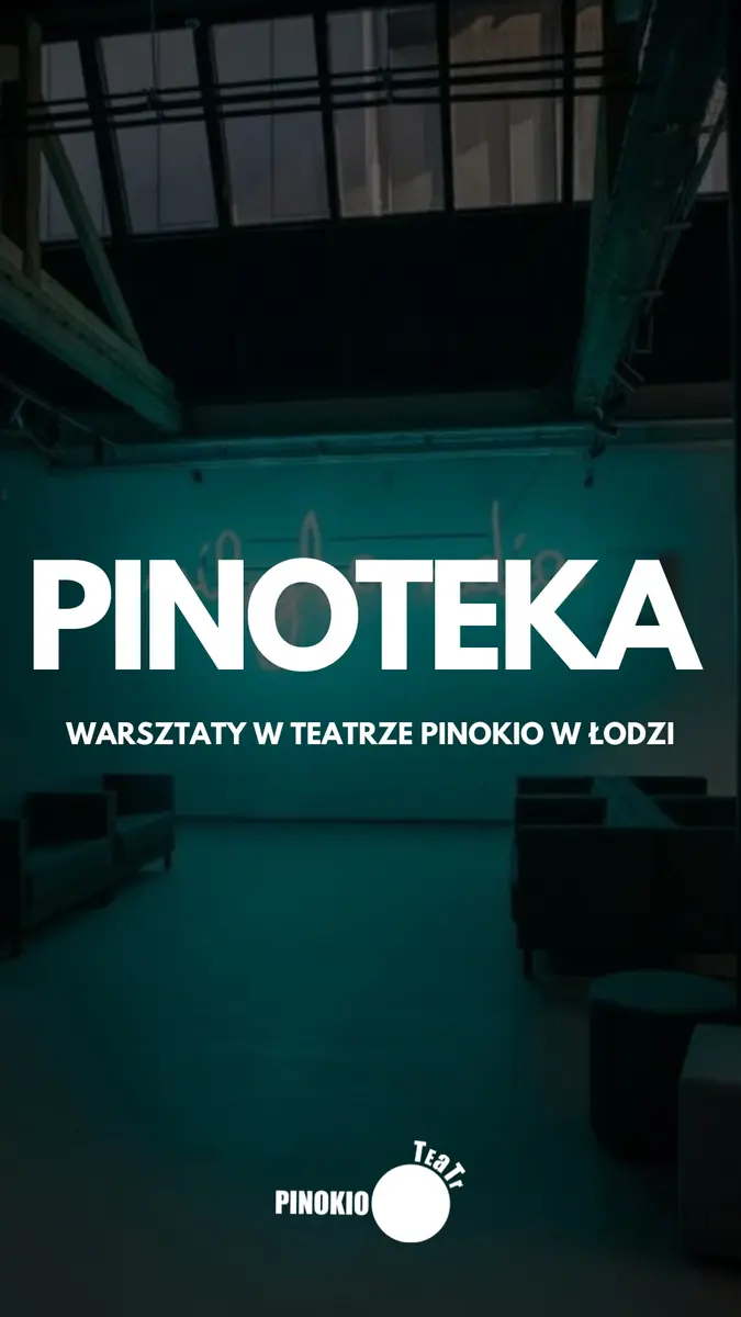 Improvisierter Chor (PINOTEKA) — Teatr Pinokio w Łodzi, Łódź