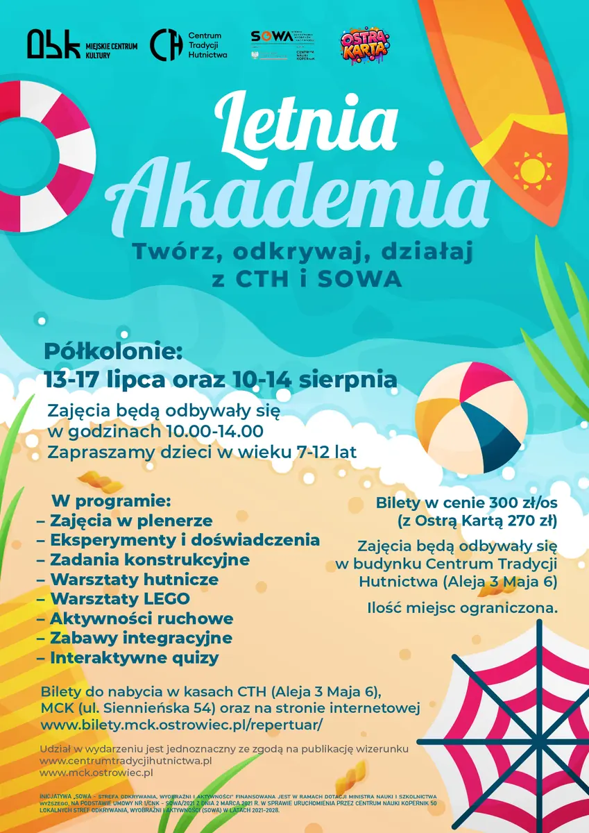 Letní akademie (Turnus 10.-14. srpna) — Centrum tradice hutnictví v Ostrowci Świętokrzyskim, Ostrowiec Świętokrzyski