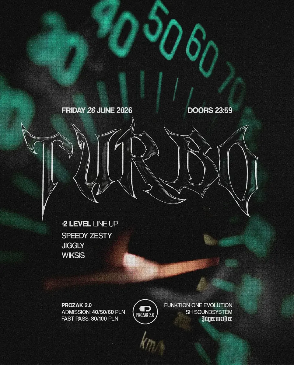 TURBO: Hard Bounce Night — Prozak 2.0, Kraków