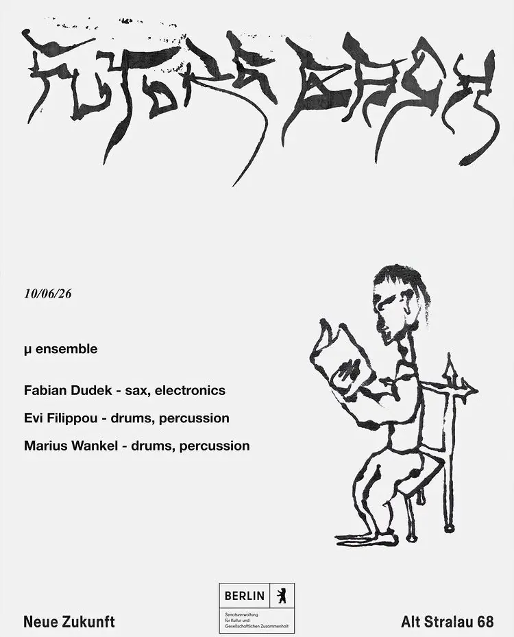 Future Bash Reloaded — Neue Zukunft, Berlin