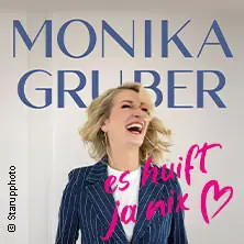 Monika Gruber - Es huift ja nix — Helmut List Halle, Graz