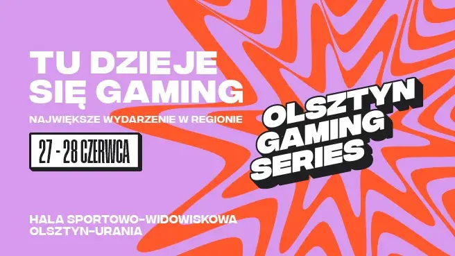 Olsztyn Gaming Series 2026 — Olsztyn